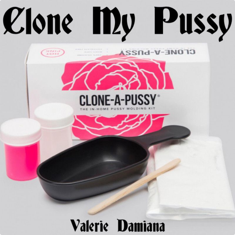 Clone My Pussy