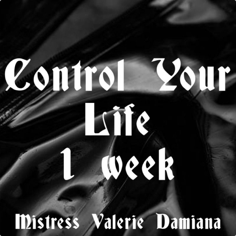 Control Your Life 1 week