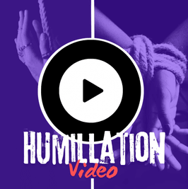 Humiliation Video x5Mins