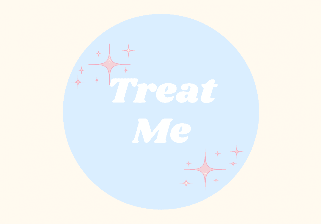 Treat Me