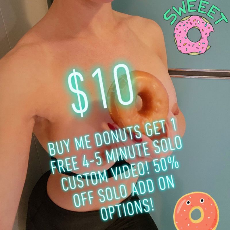 Buy Me Donuts Get FREE Custom Video