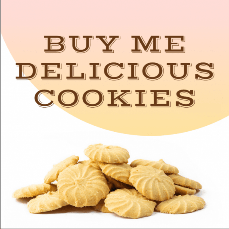 Buy me Delicious Cookies