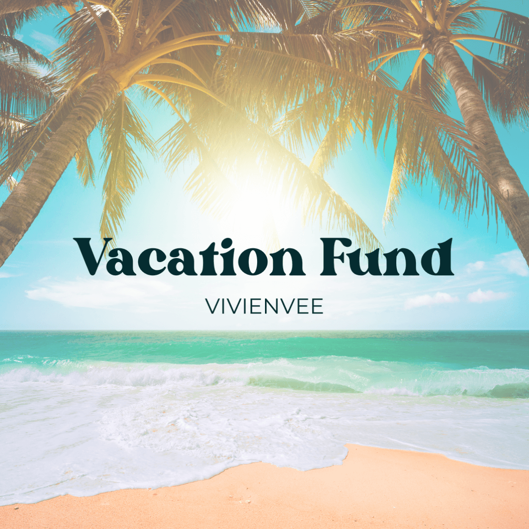 Vacation Fund