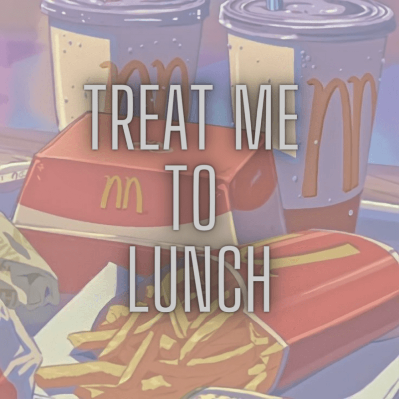 Treat Me To Lunch