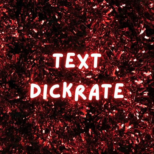 Text Dickrate