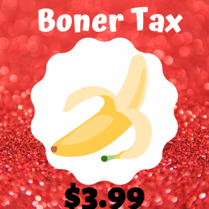 Boner Tax