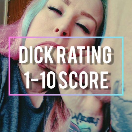 Dick Rating Score