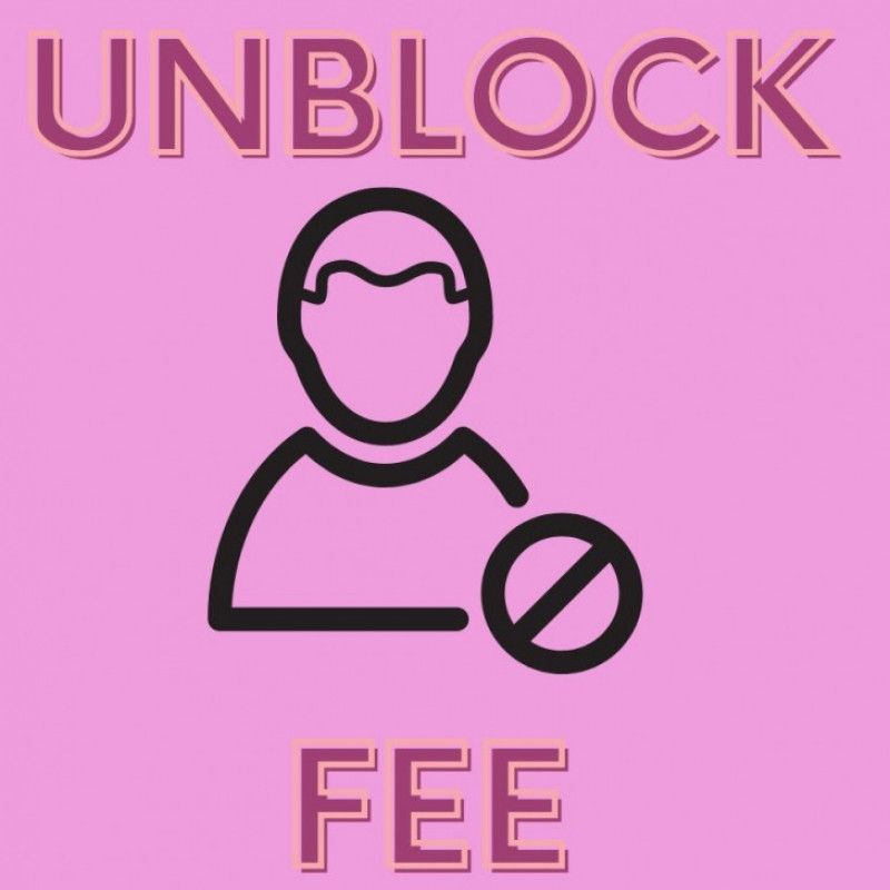 Unblock Fee