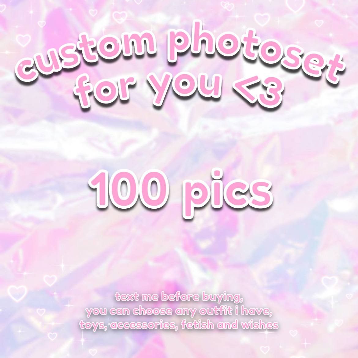 100 CUSTOM PHOTOS