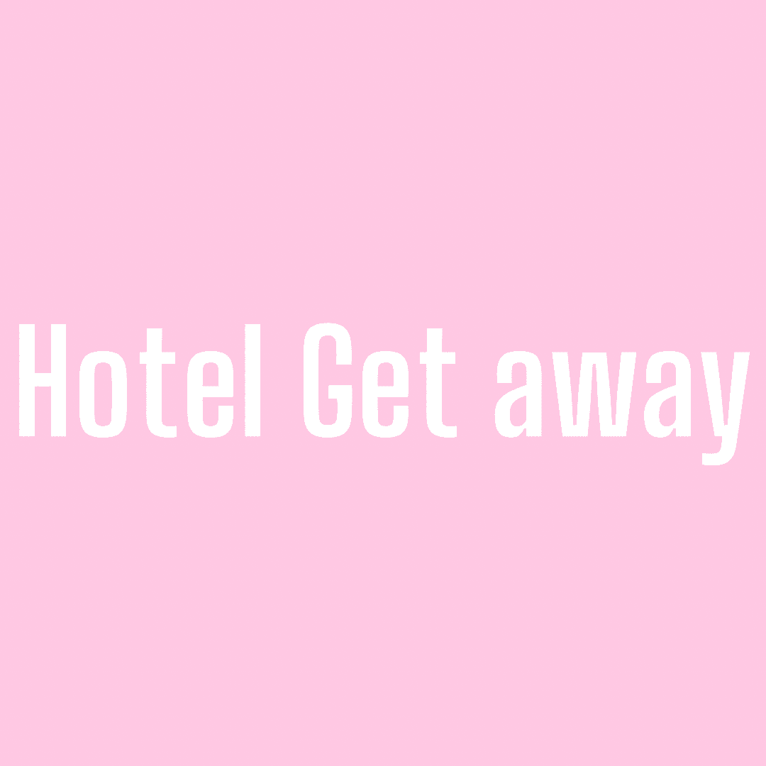 Spoil me: Hotel get away