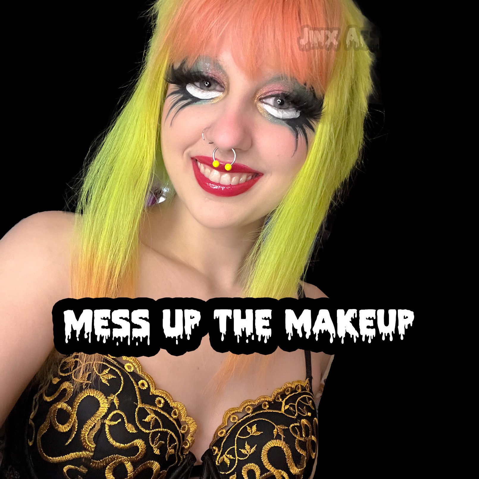 Mess Up the Makeup