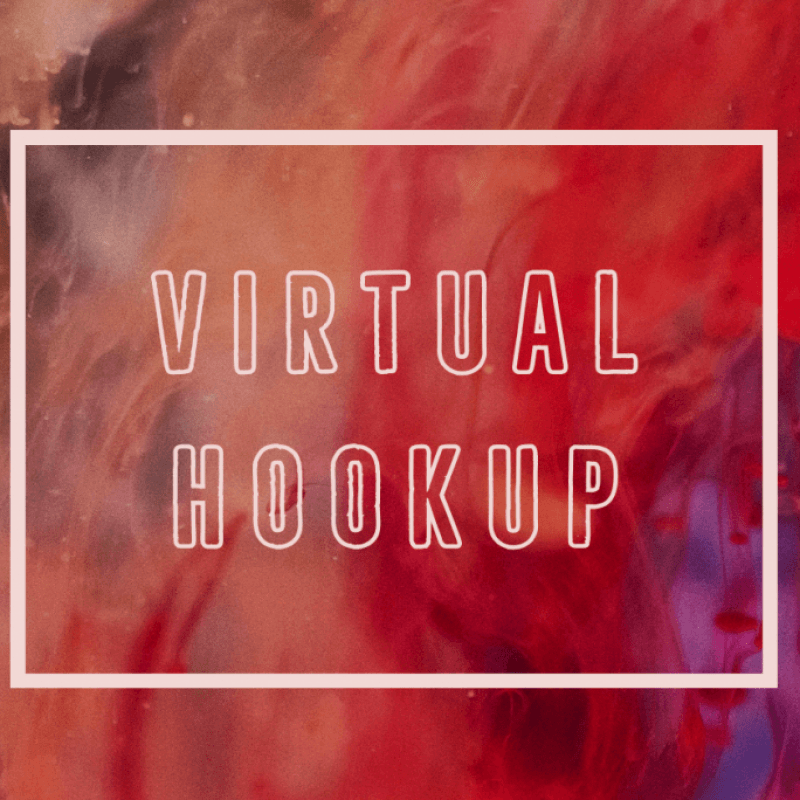 Virtual Hookup