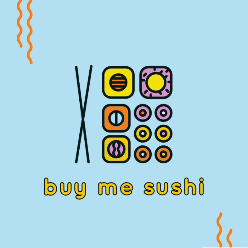 Buy Me Sushi