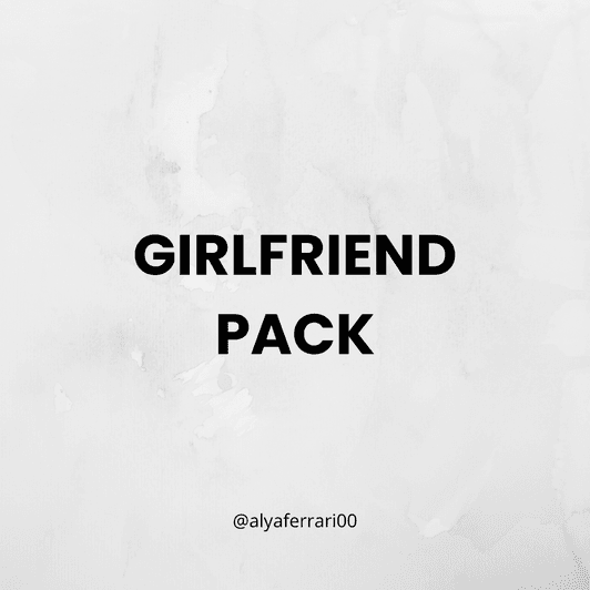 GIRLFRIEND PACK