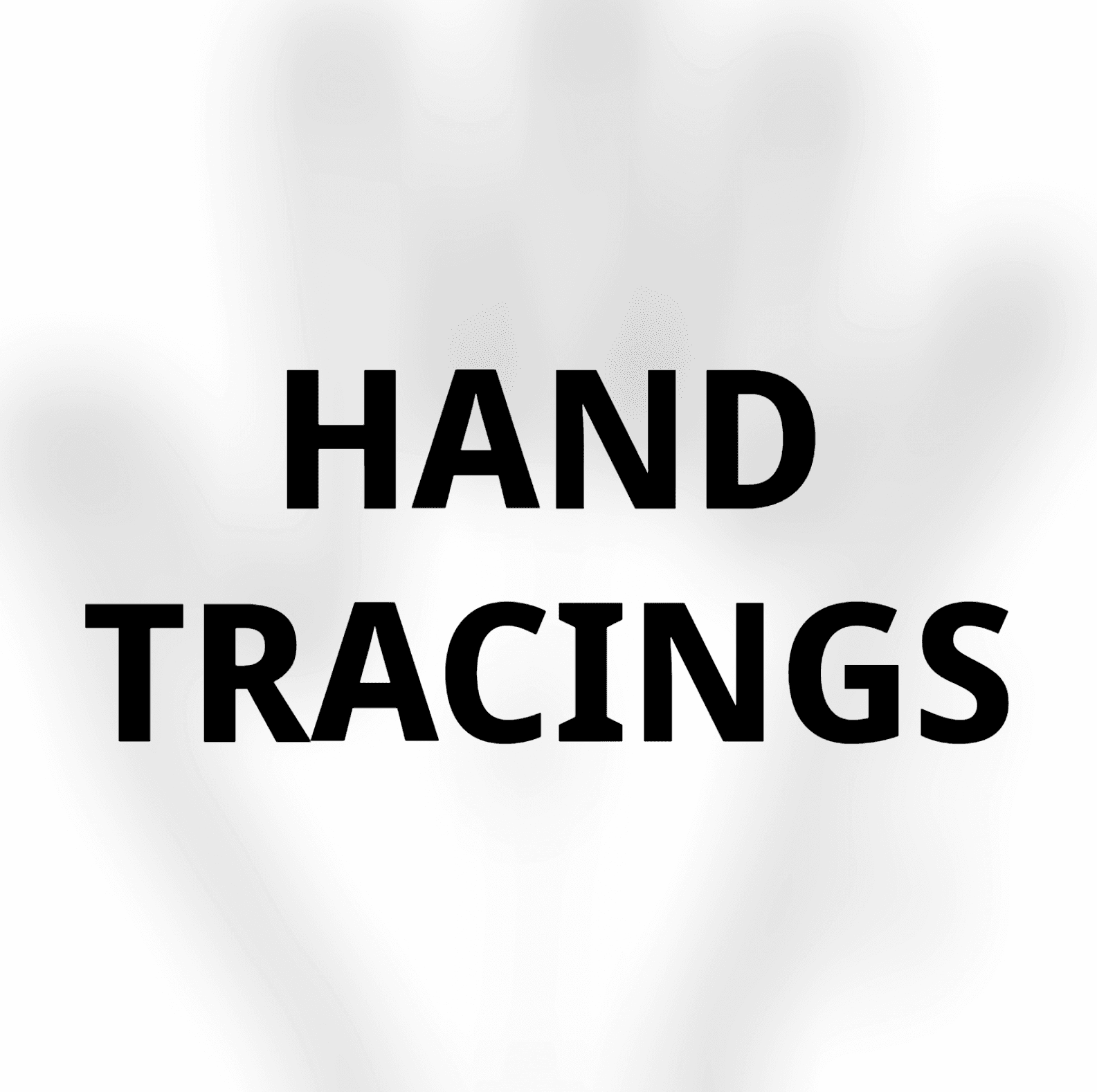 Hand Tracings