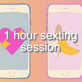 1 hour Sexting Session