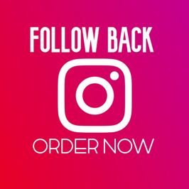 FOLLOW BACK on INSTAGRAM