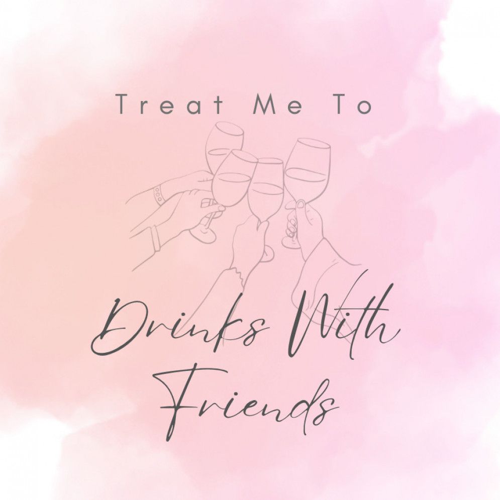 Treat Me To : Night w Friends