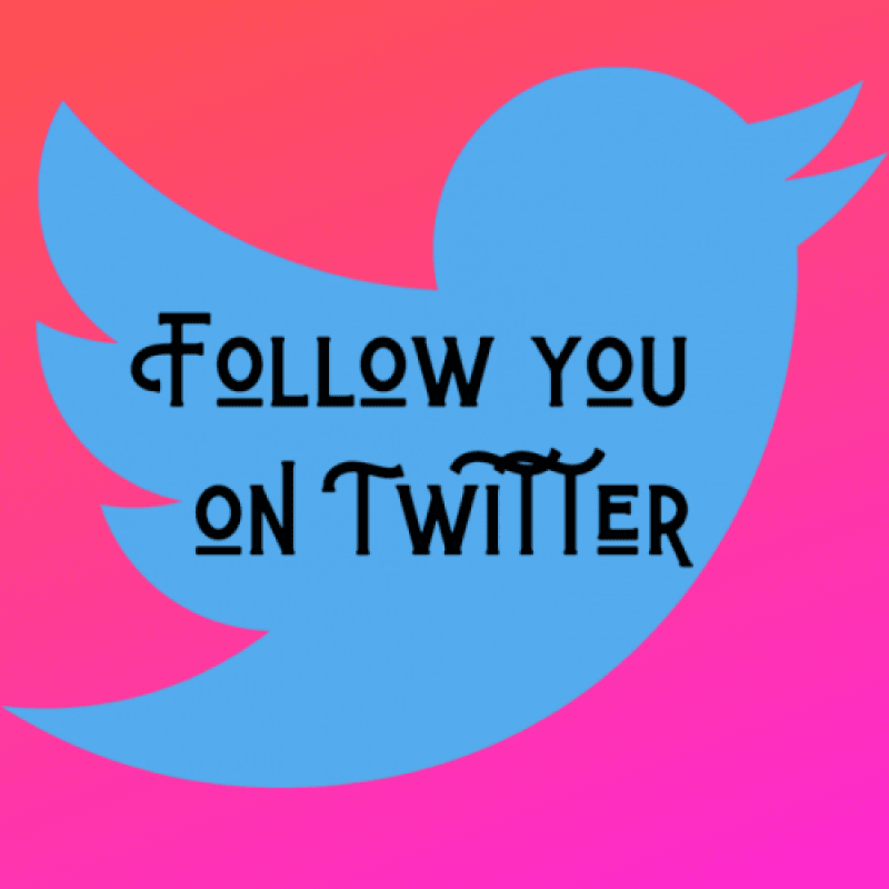 Follow you back on Twitter!