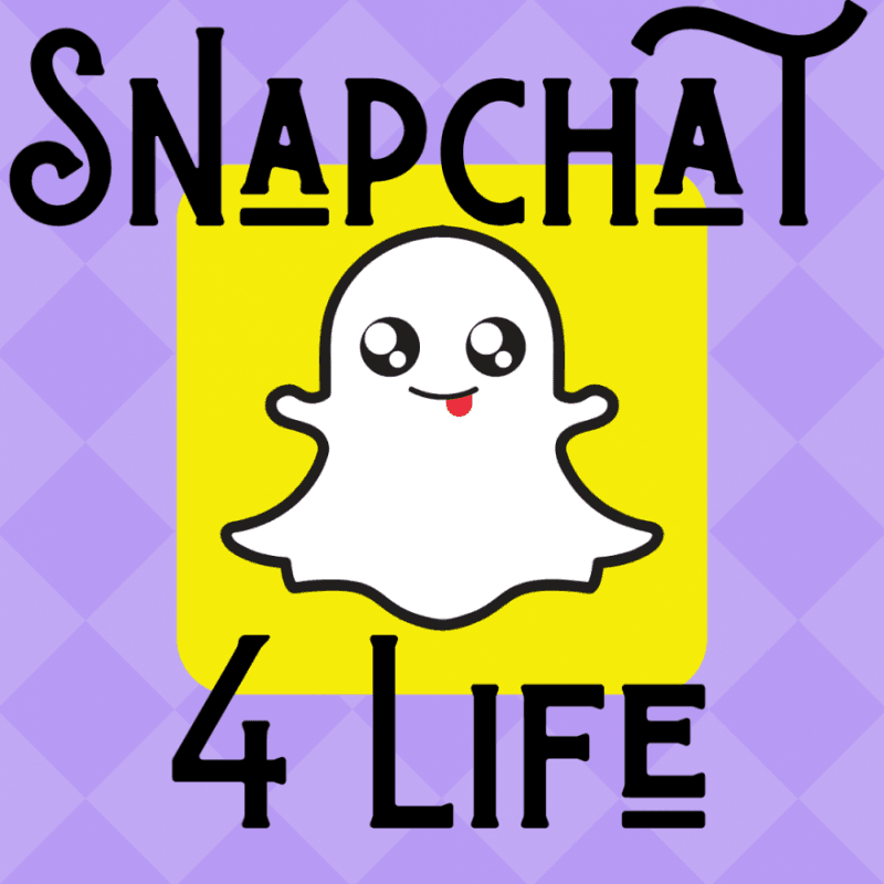 Snapchat 4 Life