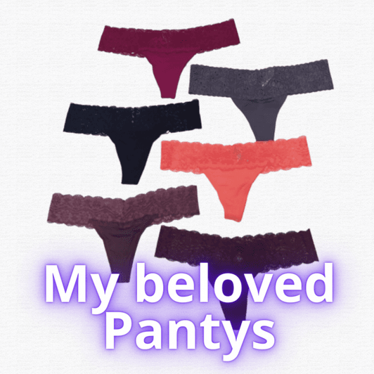 my pantys for you