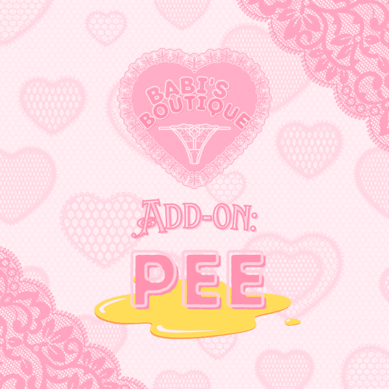 Add On: Pee!