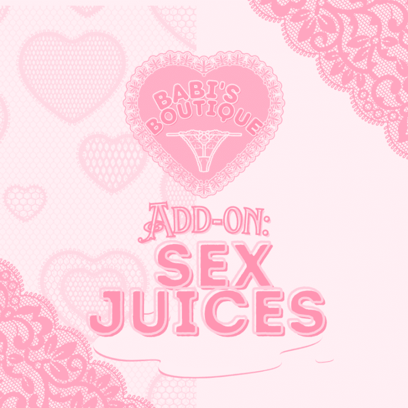 Add On: Sex Juices: Have Sex in Them!