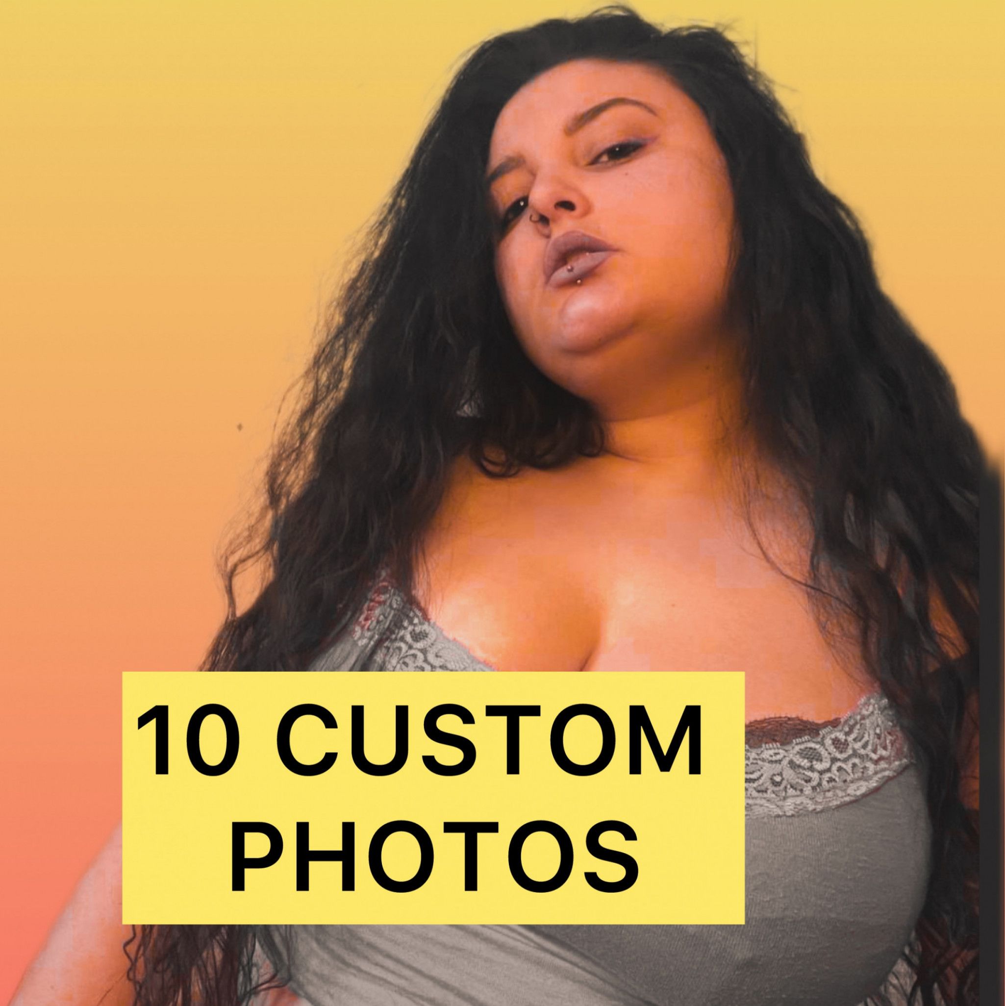 10 CUSTOM PHOTOS