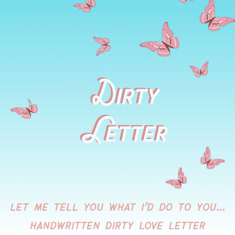 Dirty Handwritten Love Letter