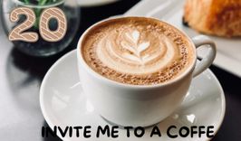 INVITE ME TO A COFFE