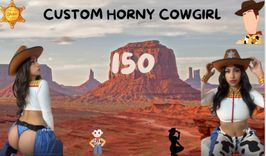 CUSTOM HORNY COWGIRL