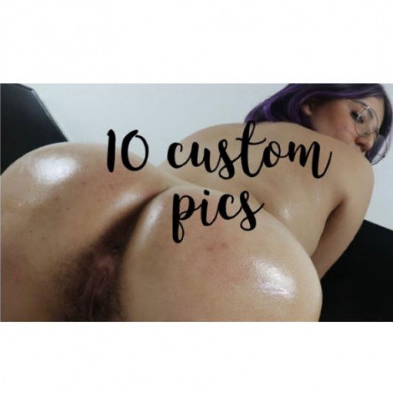 10 CUSTOM PICS