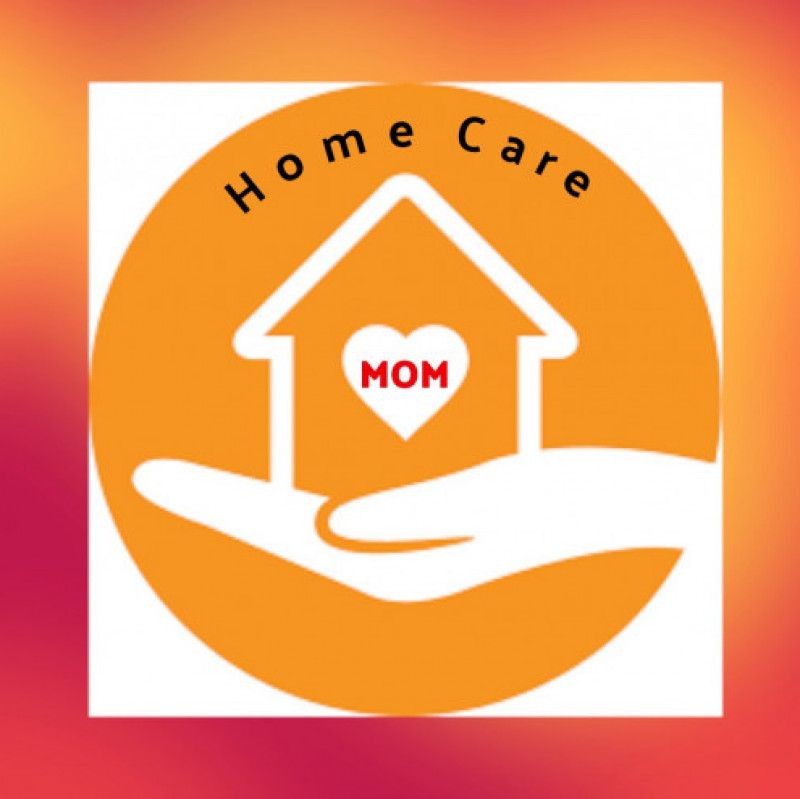 Day of Home Care for MOM