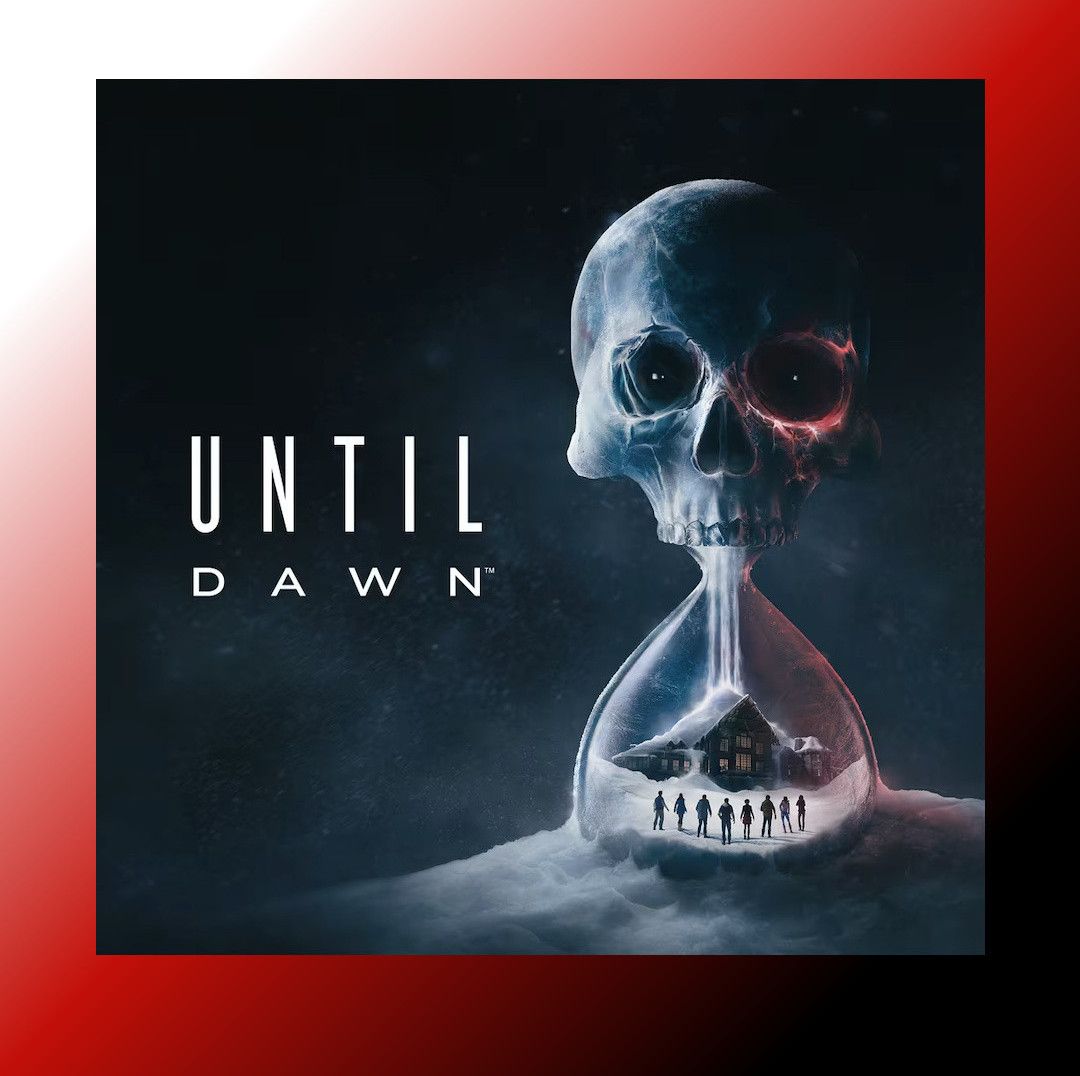 Treat me to Until Dawn PC Game