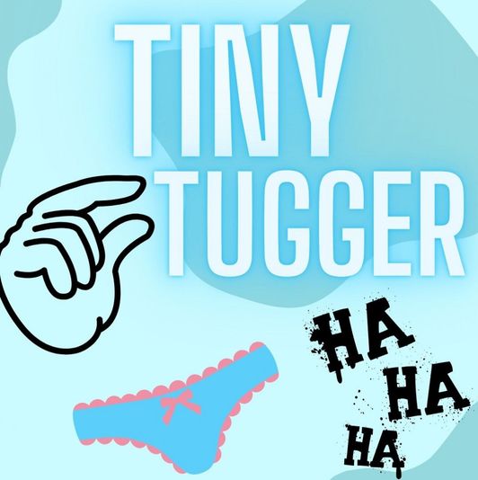 Tiny Tugger Special