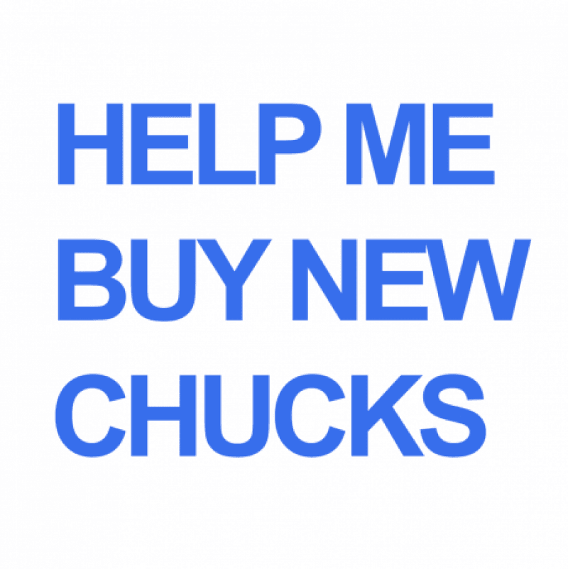 Help me buy new chucks