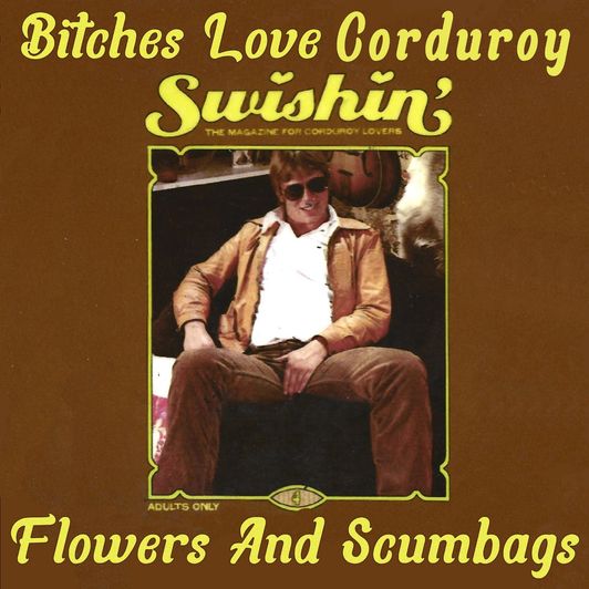 Bitches Love Courderoy tee