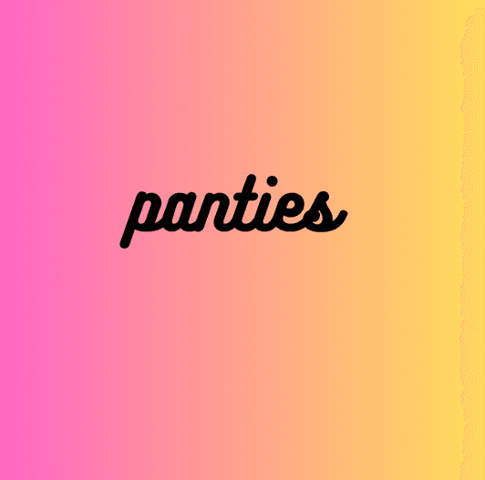 Panties