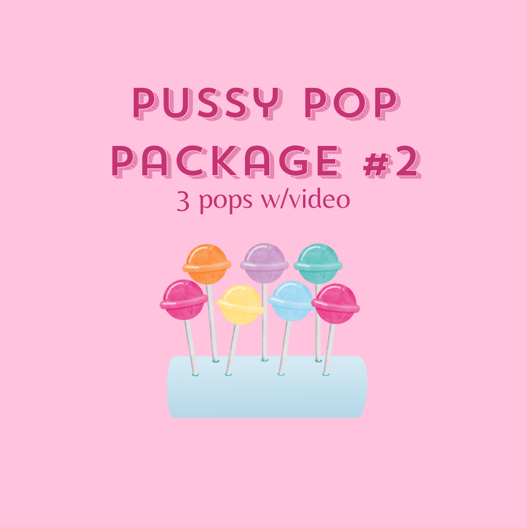 Pussy Pop Package 2