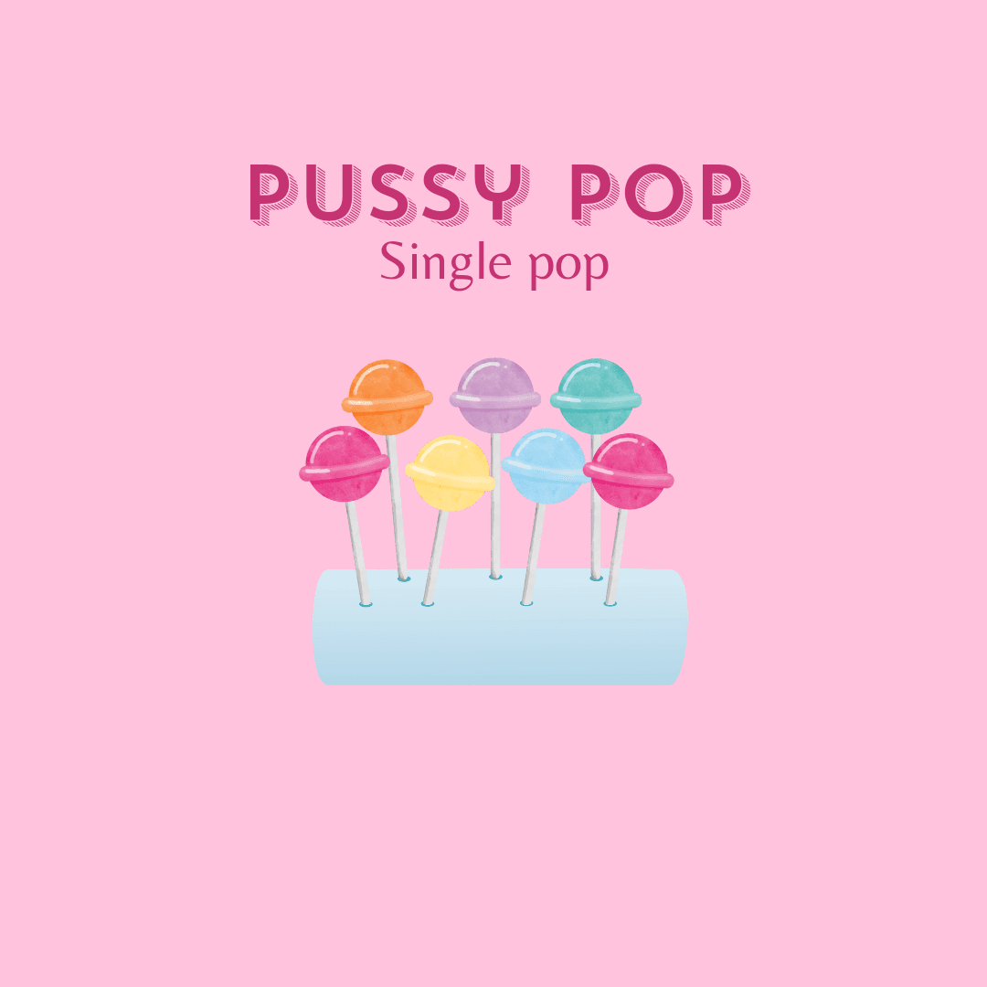 Single Pussy Pop