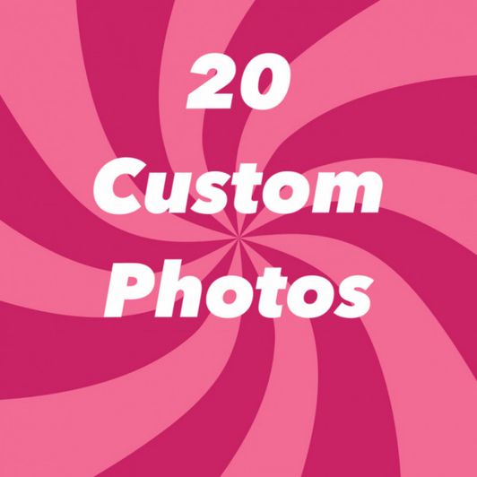 20 Custom Photos