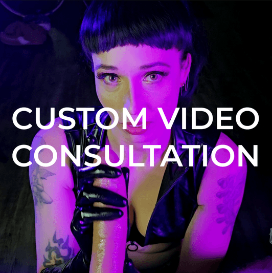 Custom Video Consultation