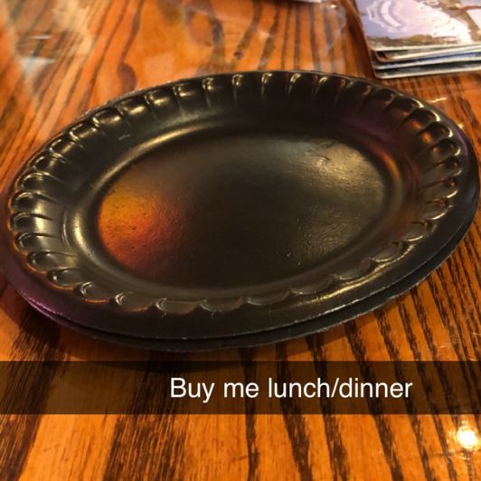 Treat me to lunch or dinner