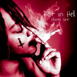 Rot In Hell smoking photo set