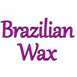 Treat Me To A Brazilian Wax