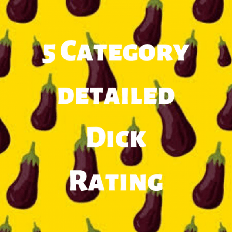 Five Category Detailed Dick Rating