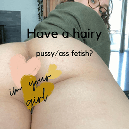 Hairy pussy and ass fetish