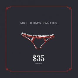 Mrs Doms Panties