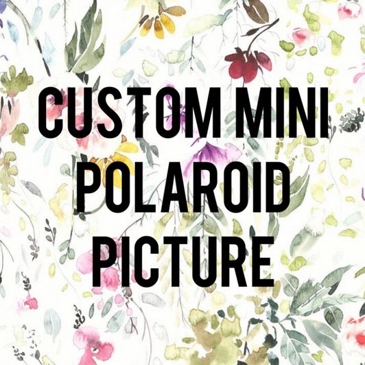 Custom Mini Polaroid Picture