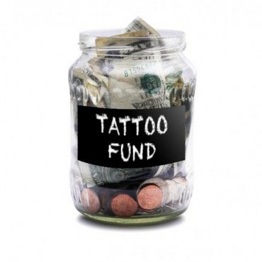 TATTOO FUND tip jar!